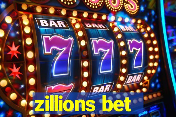zillions bet